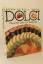 Medici Stucchi, Lorenza De: Dolci. Das G Medici Stucchi, Lorenza De: Dolci. Das G