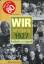 Reinhard Appel: WIR vom Jahrgang 1927 – 