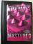 Maya Banks: Mastered (The Enforcers #1)