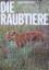 Marita Krautter: Die Raubtiere