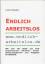 Schreiber, Lara B: Endlich arbeitslos - 