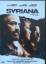 Stephen Gaghan: Syriana