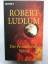 Robert Ludlum: Der Prometheus-Verrat