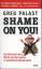 Greg Palast: Shame on you!, Die Wahrheit