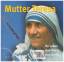 Mutter Teresa - Stöbener, Matthias