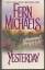 Fern Michaels: Yesterday