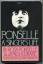 Ponselle. A Singers Life. Foreword by Luciano Pavarotti. - Rosa Ponselle & James A. Drake