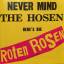 Die Roten Rosen (Die Toten Hosen): Never