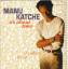 Manu Katche: It