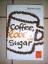 Rachel Cohn: Coffee, Love & Sugar