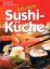 Leichte Sushi-Küche. Essen & Geniessen.