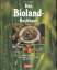 Küster, Silke von: Das Bioland-Kochbuch