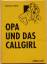 Günter Herlt: Opa und das Callgirl : zwa