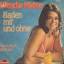 Wencke Myhre: Baden mit und ohne / Das h