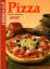 Marlies Sauerborn: Pizza. Einfach gut.