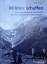 Wildnis schaffen - Eine transnationale Geschichte des Schweizerischen Nationalparks - Kupper, Patrick