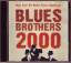 Blues Brothers 2000: Blues Brothers 2000