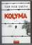 Smith, Tom Rob: Kolyma - Leo Demidow 2 -