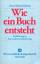 Hans-Helmut Röhring: Wie ein Buch entste