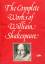 The Complete Works of William Shakespear The Complete Works of William Shakespear