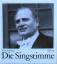 Haefliger Ernst: DIE SINGSTIMME    (Mit 