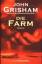 John Grisham: Die Farm ( Ungelesen)