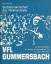 gebrauchtes Buch – Hans Werheid – VfL Gummersbach - Spitzenmannschaft des Welthandballs, Band 3 – Bild 1