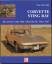 Tom Falconer: Corvette Sting Ray. Die Au