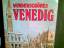 Claudio Pescio: Wunderschönes Venedig