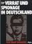 gebrauchtes Buch – Heiner Emde – Verrat und Spionage in Deutschland. Texte, Bilder, Dokumente (Großband) – Bild 2