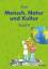 Auer Sachkunde 4 Mensch, Natur und Kultur 4 neu - Braun, Silke Kiesel, Manfred Lüftner, Levin Ritter, Helga Schrenk, Marcus Sgries, Mirjam Wilkening, Nina