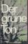 Oda Schaefer: Der grüne Ton. Späte und f