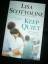 gebrauchtes Buch – Lisa Scottoline – Keep Quiet – Bild 5