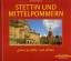 Manfred Vollack: Stettin und Mittelpomme