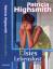 Patricia Highsmith: Elsies Lebenslust