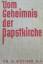 antiquarisches Buch – Kother, Franz-X – Vom Geheimnis der Papstkirche. – Bild 1