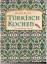 Hubert Knich: Türkisch kochen