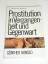 günther hunold: "prostitution in vergang