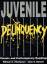 Juvenile Delinquency. Classic and Contemporary Readings. - Thompson, William E. Bynum, Jack E.