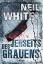 Neil White: Jenseits des Grauens. Thrill