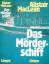 Alistair MacLean: Das Mörderschiff