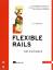 Peter Armstrong: Flexible Rails