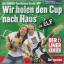 Elf: Wir holen den Cup nach Haus (Radio 