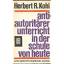 Herbert R. Kohl: antiautoritärer unterri