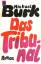 gebrauchtes Buch – Michael Burk – Das Tribunal – Bild 1