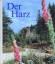 Heinz Glade & Kurt Zerback: Der Harz