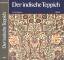 Erwin Gans-Ruedin: Der indische Teppich.