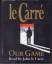 John Le Carre: Our Game - John Le Carre