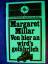 Margaret Millar: Von hier an wird