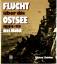 Heinz Schön: Flucht über die Ostsee 1944